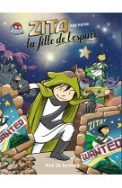 Zita, la fille de l-espace t02 nouvelle edition