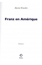 Franz en amerique