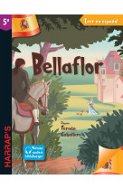 Leer en espanol : bellaflore (niveau 5e)