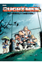 Les rugbymen - tome 14