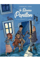 Le reseau papillon t04 les combattantes de l-ombre