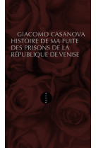 Histoire de ma fuite des prisons