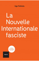 La nouvelle internationale fasciste