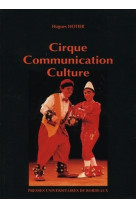 Cirque communication culture