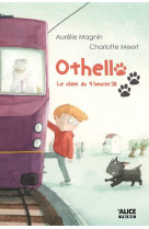 Othello - le chien du 9 heures 28