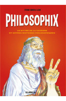 Philosophix une introduction en bd