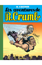 Les aventures de r. crumb