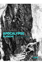 Apocalypse blanche