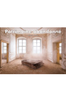 Patrimoine abandonne