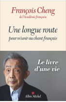 Une longue route pour m-unir au chant francais