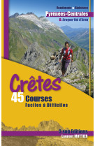 Cretes - 45 courses faciles a difficiles - rando et alpinisme