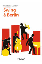 Swing a berlin