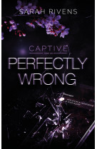 Captive 1.5 - perfectly wrong