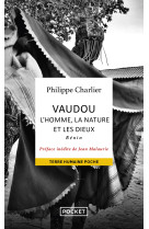 Vaudou : l-homme, la nature et les dieux - benin