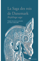 La saga des rois de danemark