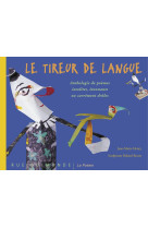 Tireur de langue (le)