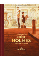 La premiere aventure de sherlock holmes : une etude en rouge