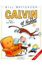 Calvin hobbes t10 tous aux abris