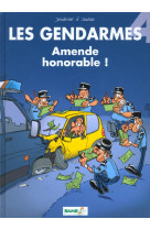 Gendarmes t4 amende honorable !