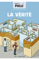 Toute la philo en bd - la verite