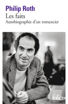 Les faits - autobiographie d-un romancier