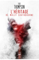 L-heritage de molly southbourne