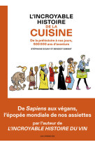 L-incroyable histoire de la cuisine