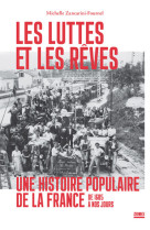 Les luttes et les reves - une histoire populaire de la france