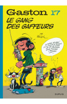 Gaston t17 edition 2018 le gang des gaffeurs