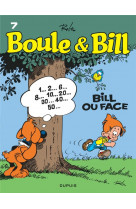 Boule et bill t07 - bill ou face (edition 2019)