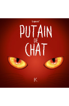 Putain de chat t2