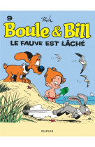 Boule et bill t09 - le fauve est lache (edition 2019)