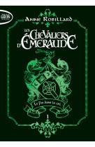 Les chevaliers d'émeraude - tome 1 le feu dans le ciel - édition collector