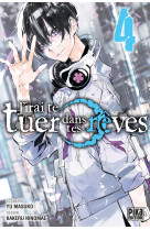 J-irai te tuer dans tes reves t04