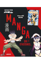 Manga, que d-histoires !