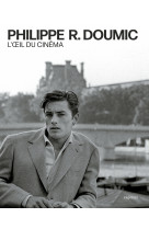 Philippe r. doumic, l-oeil du cinema