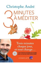 Trois minutes à méditer +cd