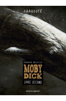 Moby dick - livre second