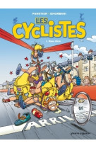 Les cyclistes - tome 02