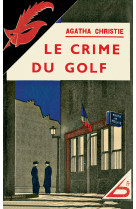 Le crime du golf - fac-simile prestige