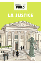 Toute la philo en bd - la justice