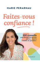 Faites-vous confiance - les secrets d-une mere de famille nombreuse