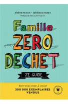 Famille (presque) zero dechet - ze guide