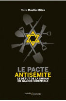 Le pacte antisemite