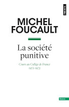 La societe punitive. cours au college de france (1972-1973)