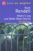 Walter-s leg and other short stories
