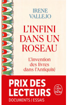 L-infini dans un roseau - l-invention des livres dans l-antiquite