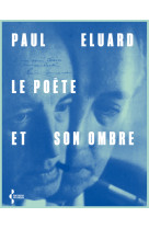 Le poete et son ombre - ne