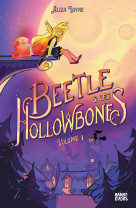 Beetle et les hollowbones