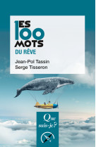 Les 100 mots du reve